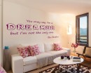 You May Say Quotes Wall Decal Motivational Vinyl Art Stickers